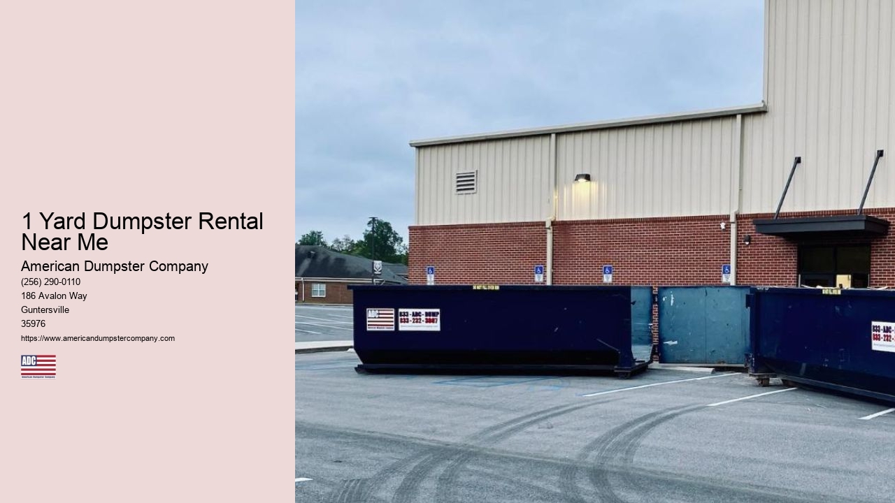 1 Yard Dumpster Rental Near Me