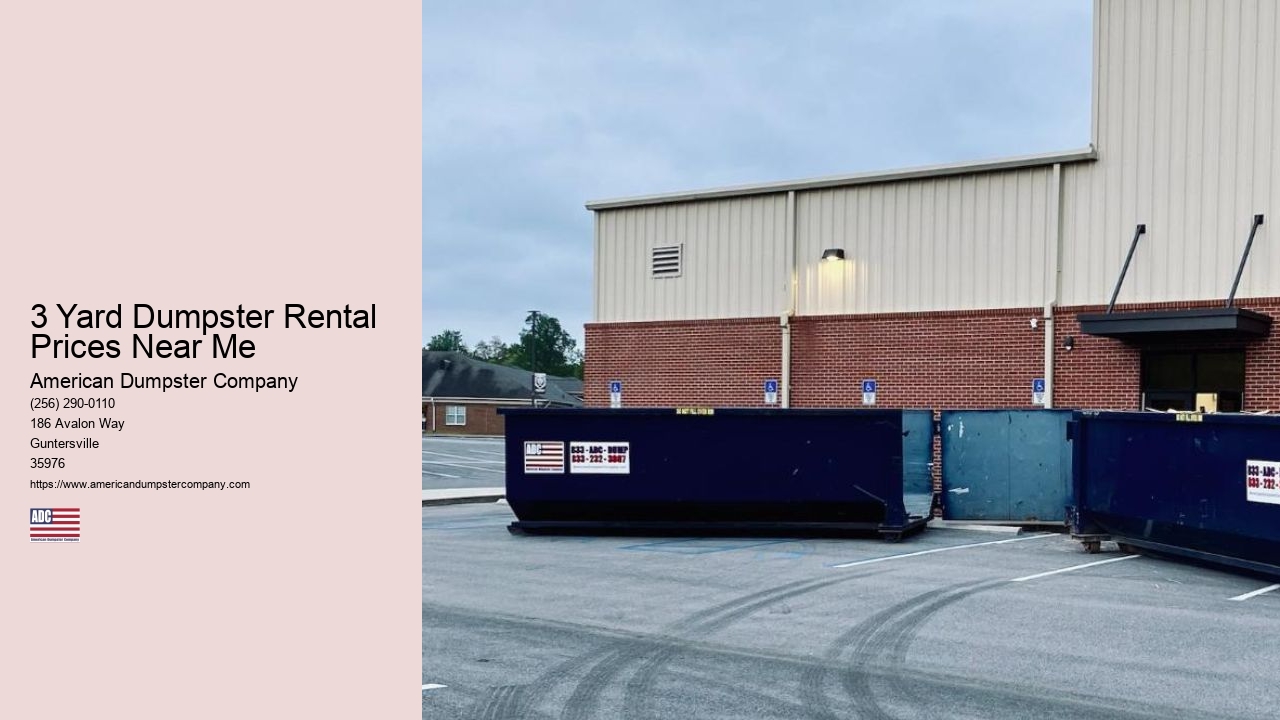 3 Yard Dumpster Rental Prices Near Me